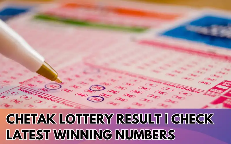 Chetak-Lottery-Result-Check-Latest-Winning-Numbers
