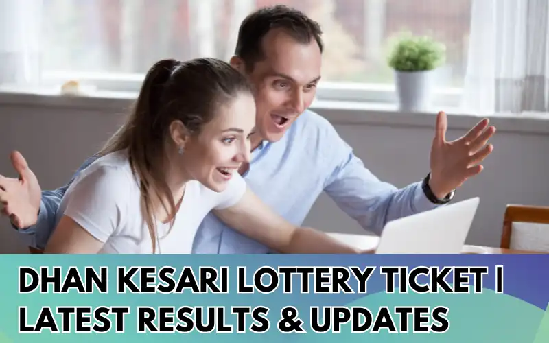 Dhan-Kesari-Lottery-Ticket