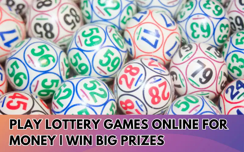 Play-Lottery-Games-Online-for-Money-Win-Big-Prizes