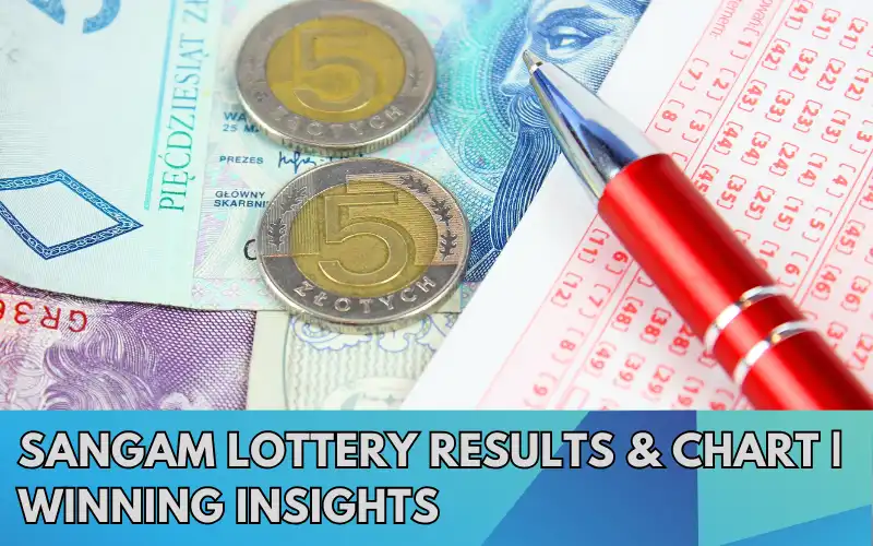 Sangam-Lottery-Results-Chart-Winning-Insights