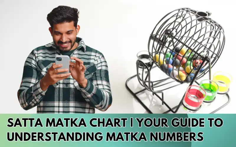 Satta-Matka-Chart-Your-Guide-to-Understanding-Matka-Numbers